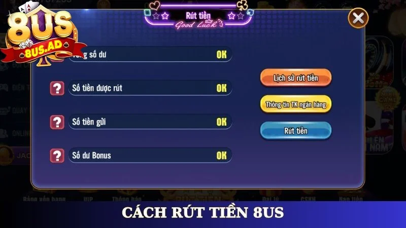 Cách rút tiền 8Us