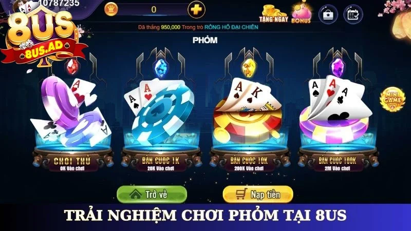 Trải nghiệm chơi phỏm tại 8Us